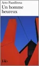 Portada del Libro Un Homme Heureux de Arto Paasilinna - 9782070343706