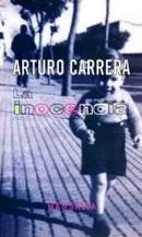 Portada del Libro La Inocencia de Arturo Carrera - 9789872264802
