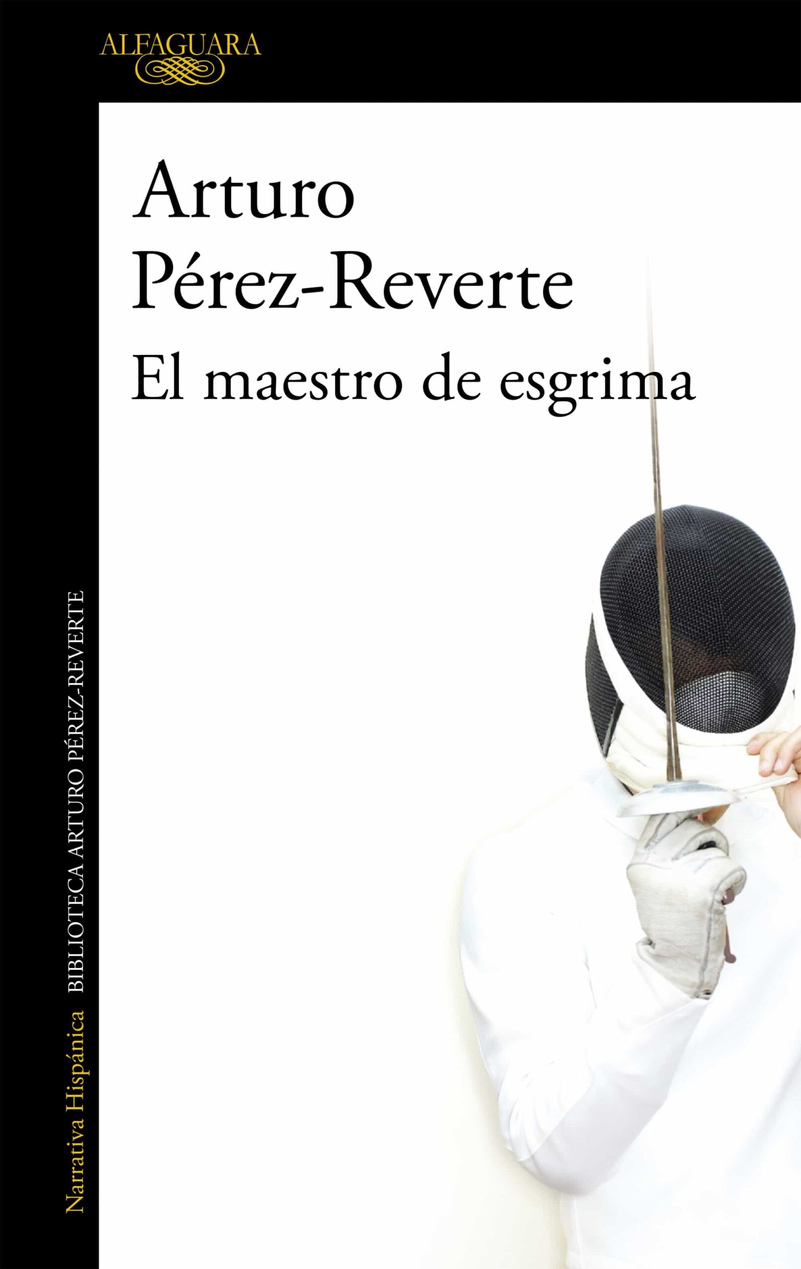 Portada del Libro El Maestro De Esgrima de Arturo Perez Reverte - 9788420472485