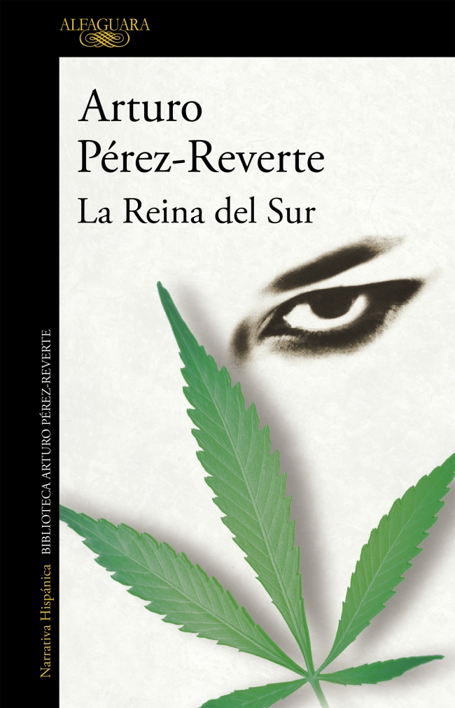 Portada del Libro La Reina Del Sur de Arturo Perez Reverte - 9788420471983