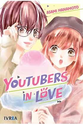 Portada del Libro Youtubers In Love (Tomo Unico) de Asami Hanamoto - 9788418271540
