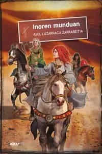 Portada del Libro Inoren Munduan de Aser Luzarraga Zarrabeitia - 9788490279663