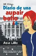 Portada del Libro Diario De Una Aupair Bollo En Usa de Asia Lillo - 9788488052179