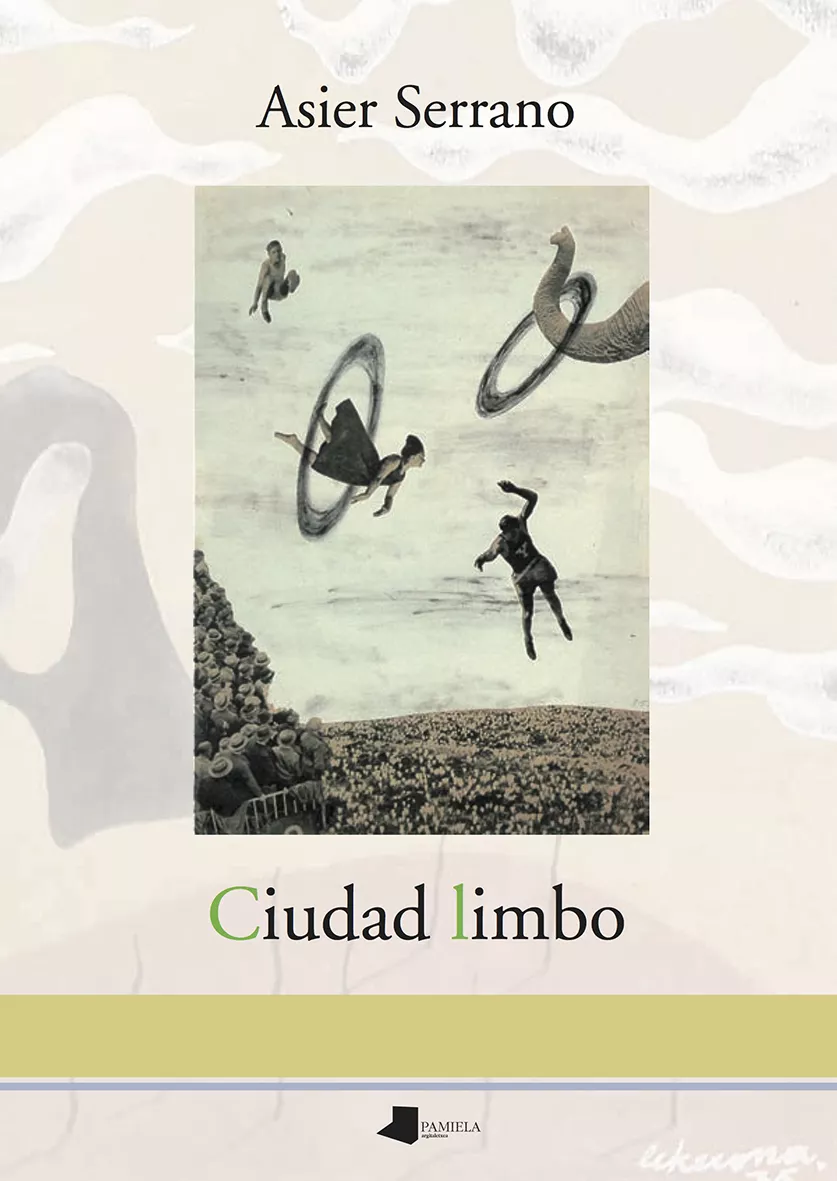 Portada del Libro Ciudad Limbo de Asier Serrano Lasa - 9788491720799