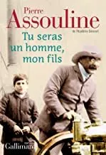 Portada del Libro Tu Seras Un Homme Mon Fils de Assouline Pierre - 9782072791628