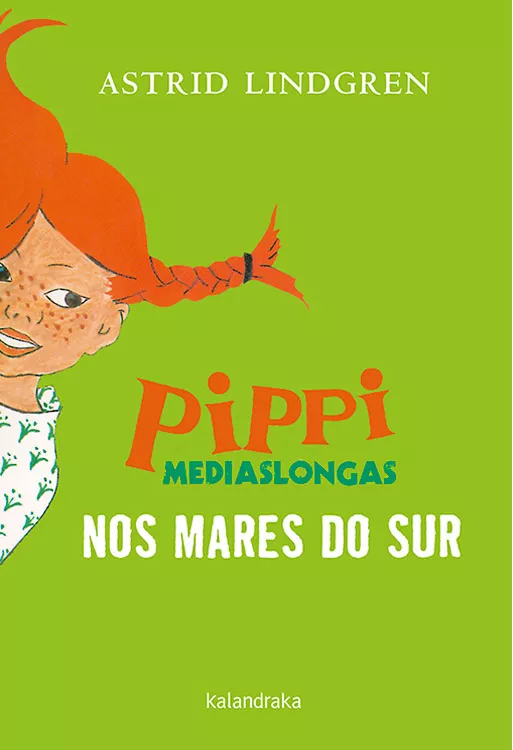 Portada del Libro Pippi Mediaslongas Nos Mares Do Sur de Astrid Lindgren - 9788484644880
