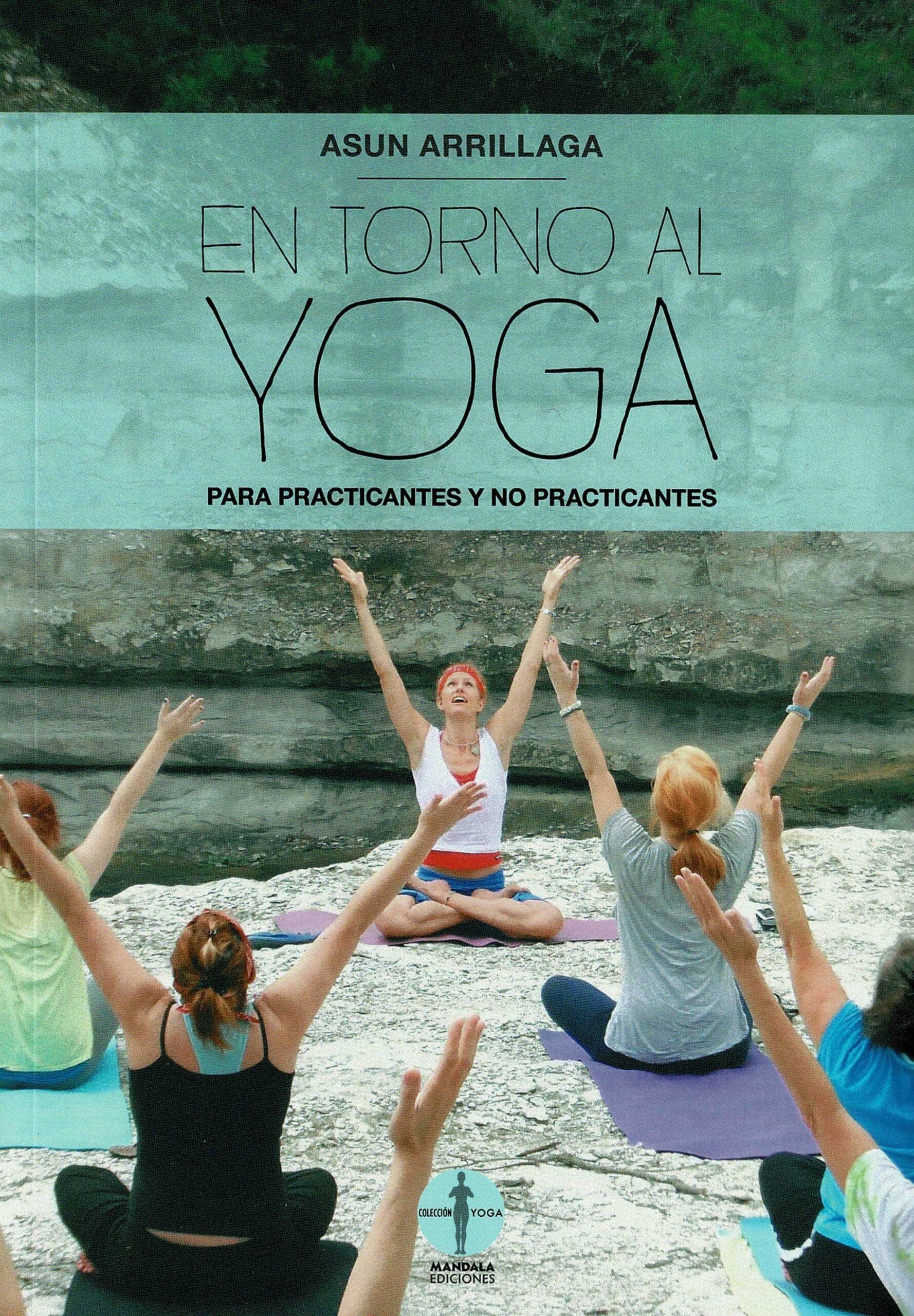 Portada del Libro En Torno Al Yoga de Asun Arrillaga - 9788418115257