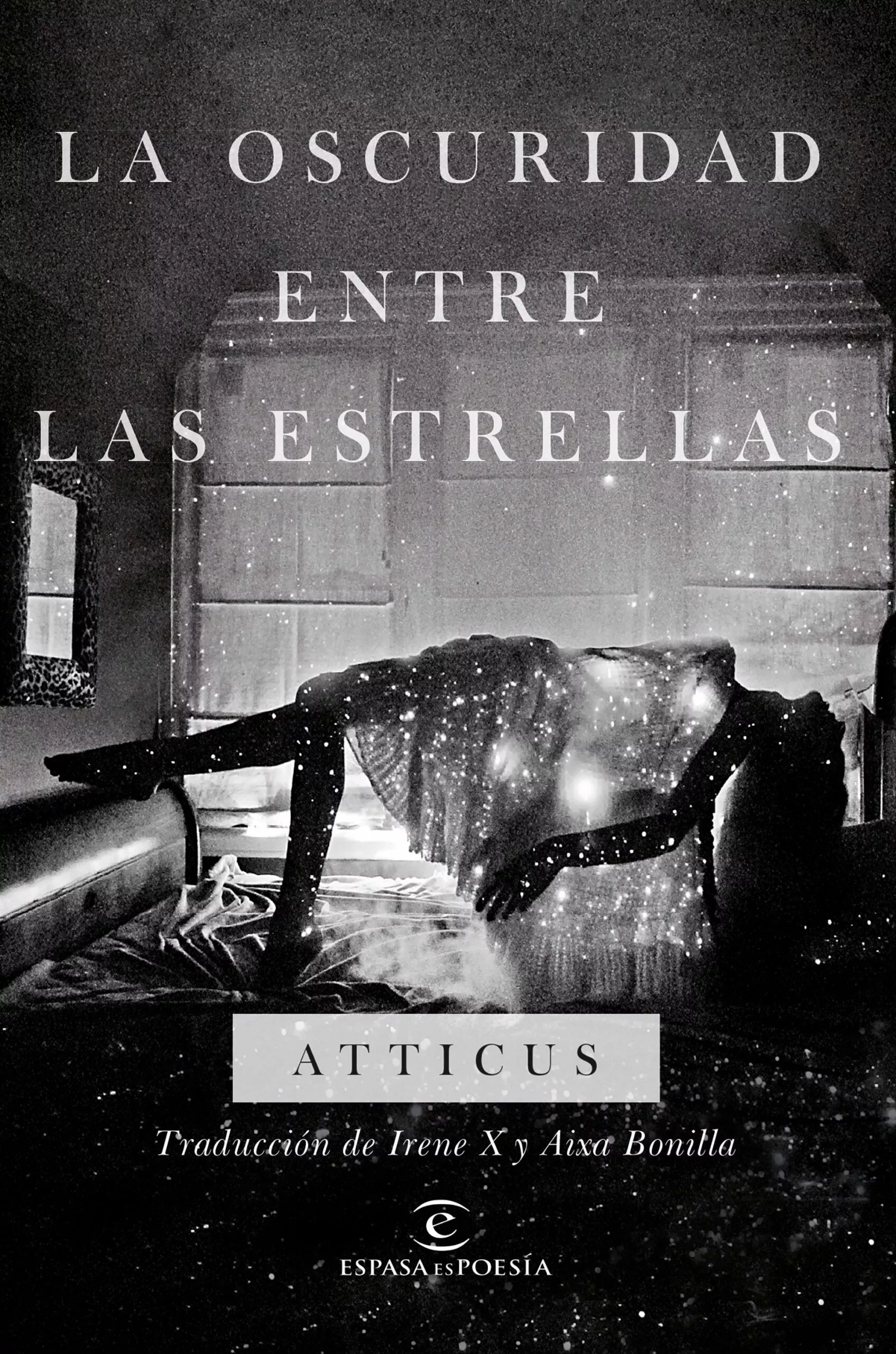 Portada del Libro La Oscuridad Entre Las Estrellas de Atticus - 9788467058314