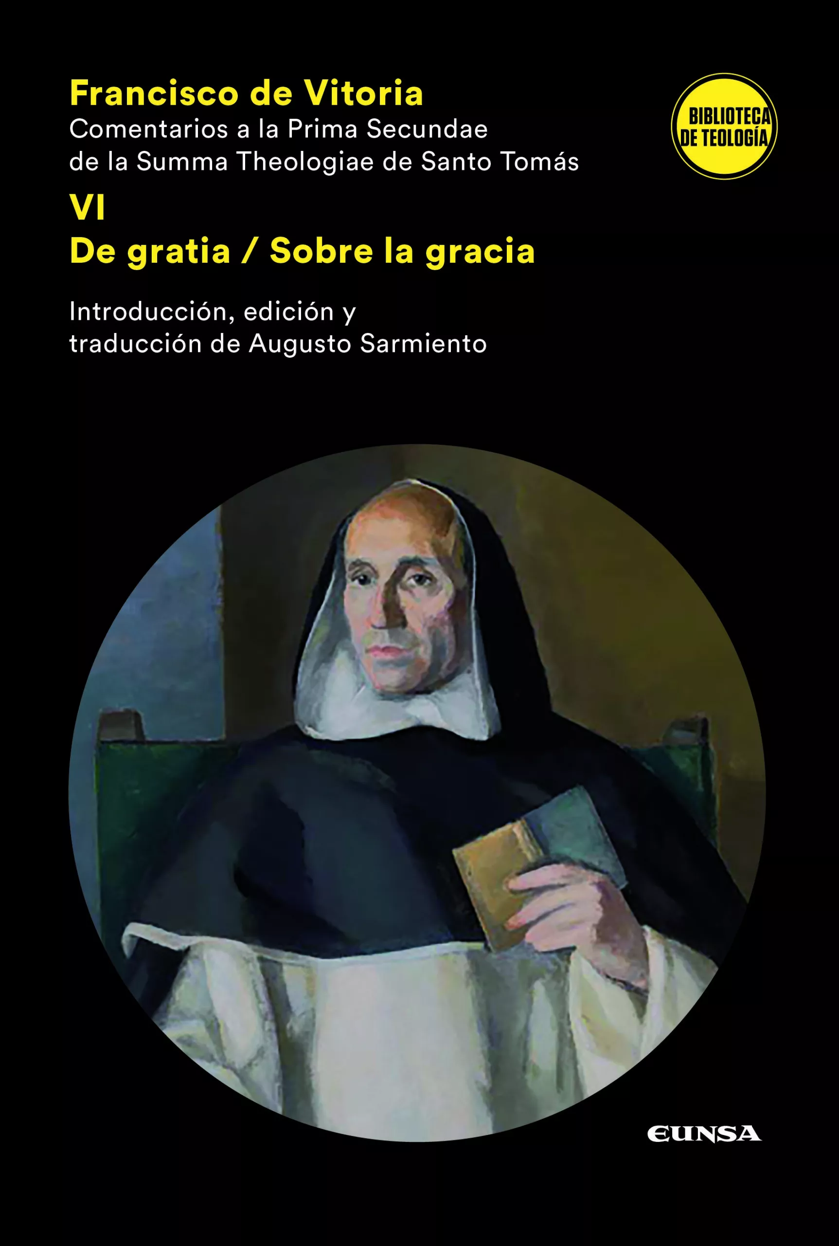 Portada del Libro Comentarios A La Prima Secundae De La Summa Theologiae De Santo Tomas de Augusto Sarmiento Franco - 9788431334062