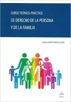 Portada del Libro Curso Teórico-Práctico De Derecho De La Persona Y De La Familia de Aurelia Maria Romero Coloma - 9788492754496