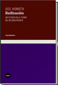 Portada del Libro Reificacion de Axel Honneth - 9788493518790