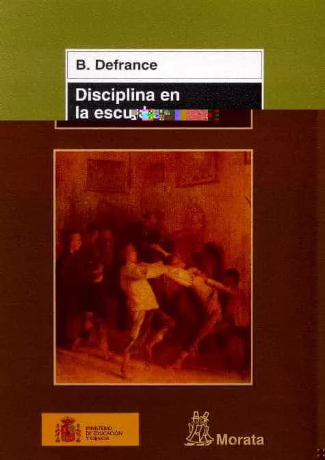 Portada del Libro Disciplina En La Escuela de B. Defrance - 9788471125026