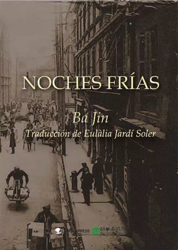 Portada del Libro Noches Frias de Ba Jin - 9788494942051