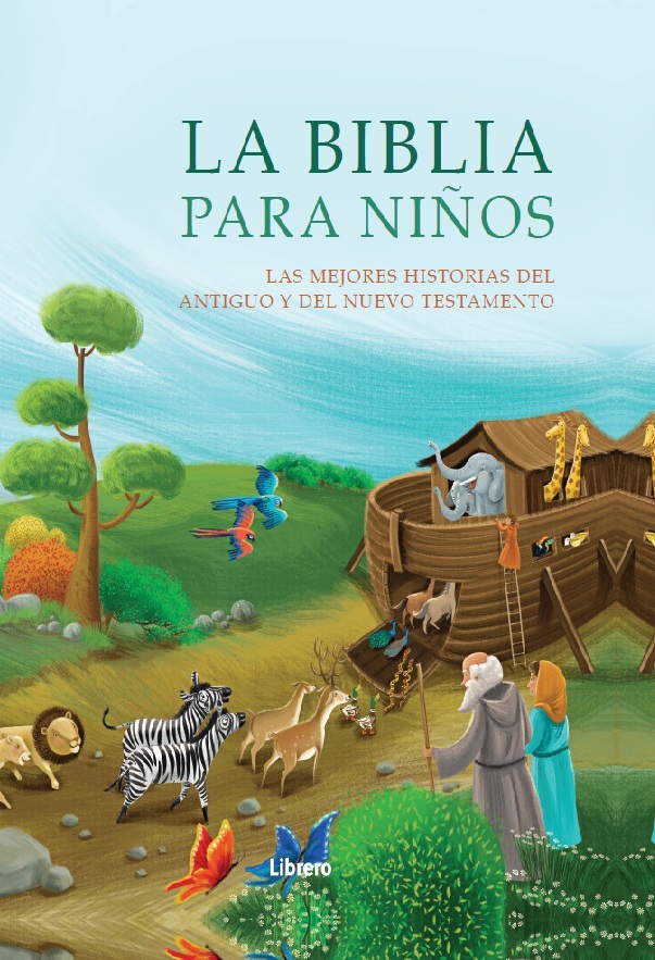 Portada del Libro Biblia Para Niños: Las Mejores Historias Del Antiguo Y Nuevo Testament de Baba - 9789463594608