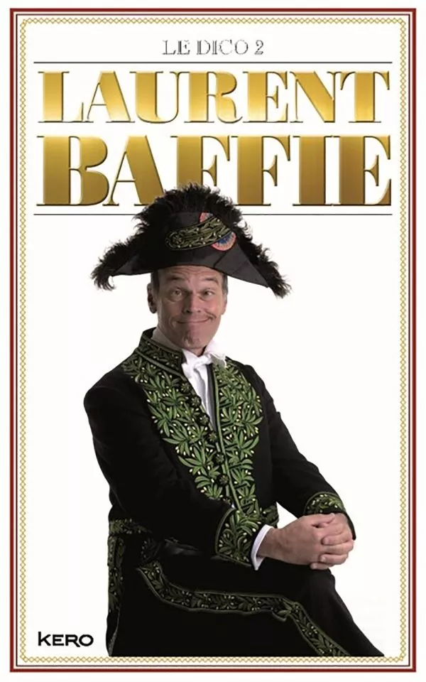 Portada del Libro Le Dico 2 de Baffie Laurent - 9782702168264