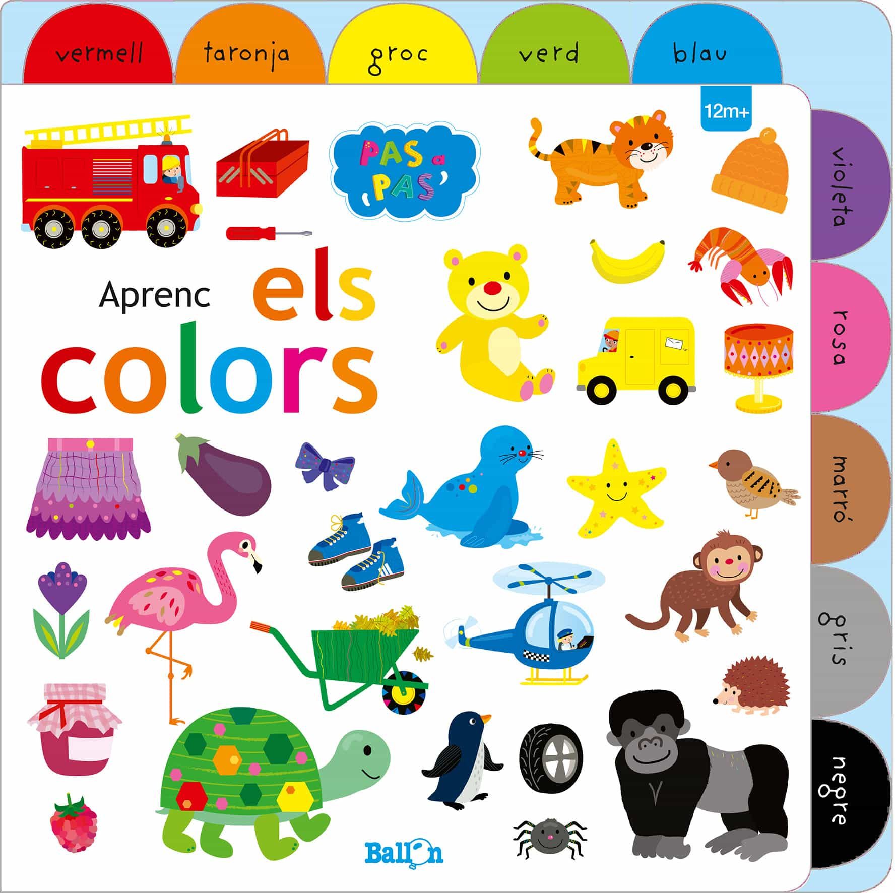 Portada del Libro Aprenc Els Colors - Pas A Pas de Ballon - 9789403217208