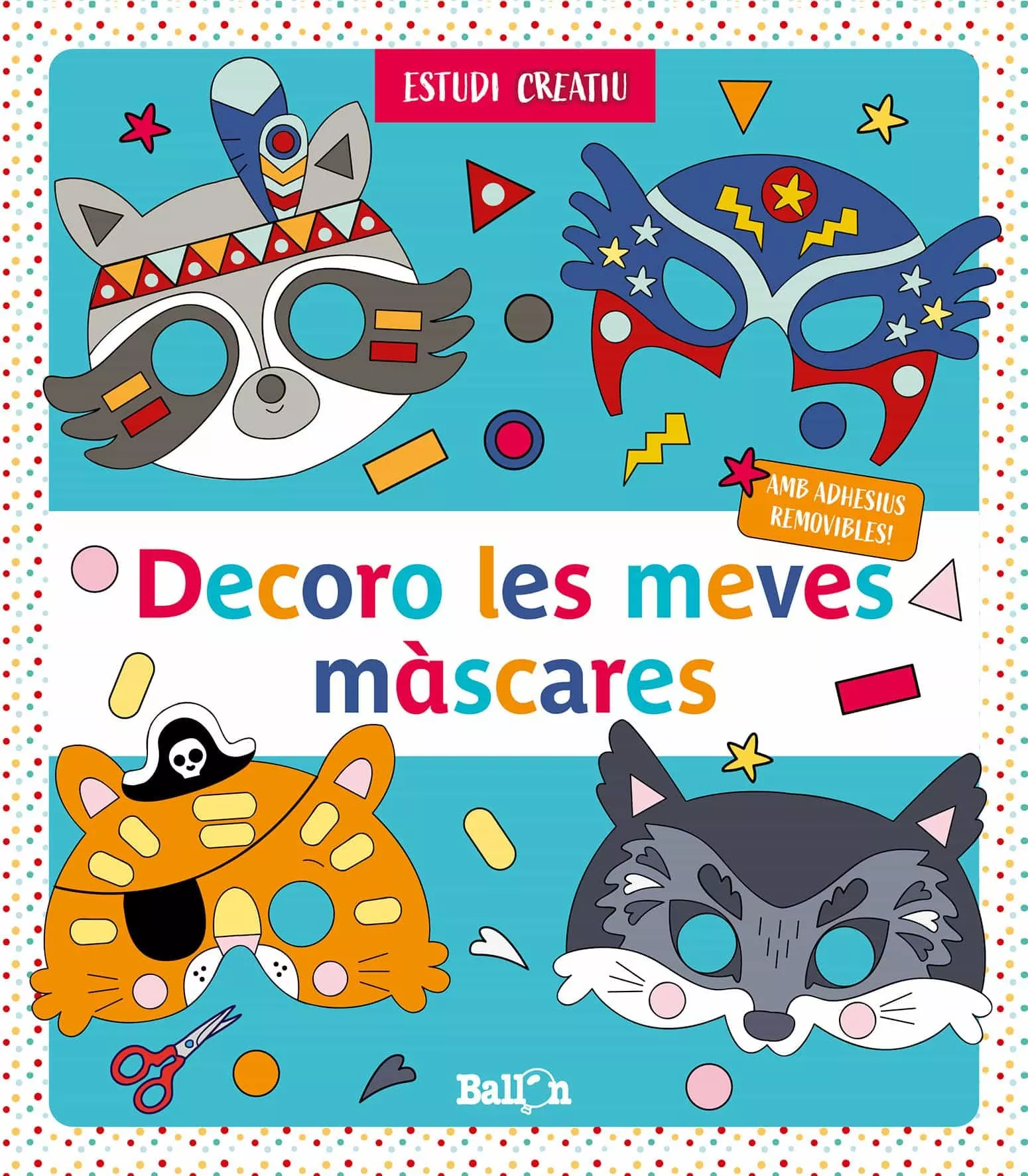 Portada del Libro Decoro Les Meves Mascares - Blau de Ballon - 9789403216997