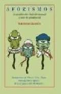 Portada del Libro Aforismos (Extraidos Del Oraculo Manual Y Arte De Prudencia) de Baltasar Gracian - 9788477337287