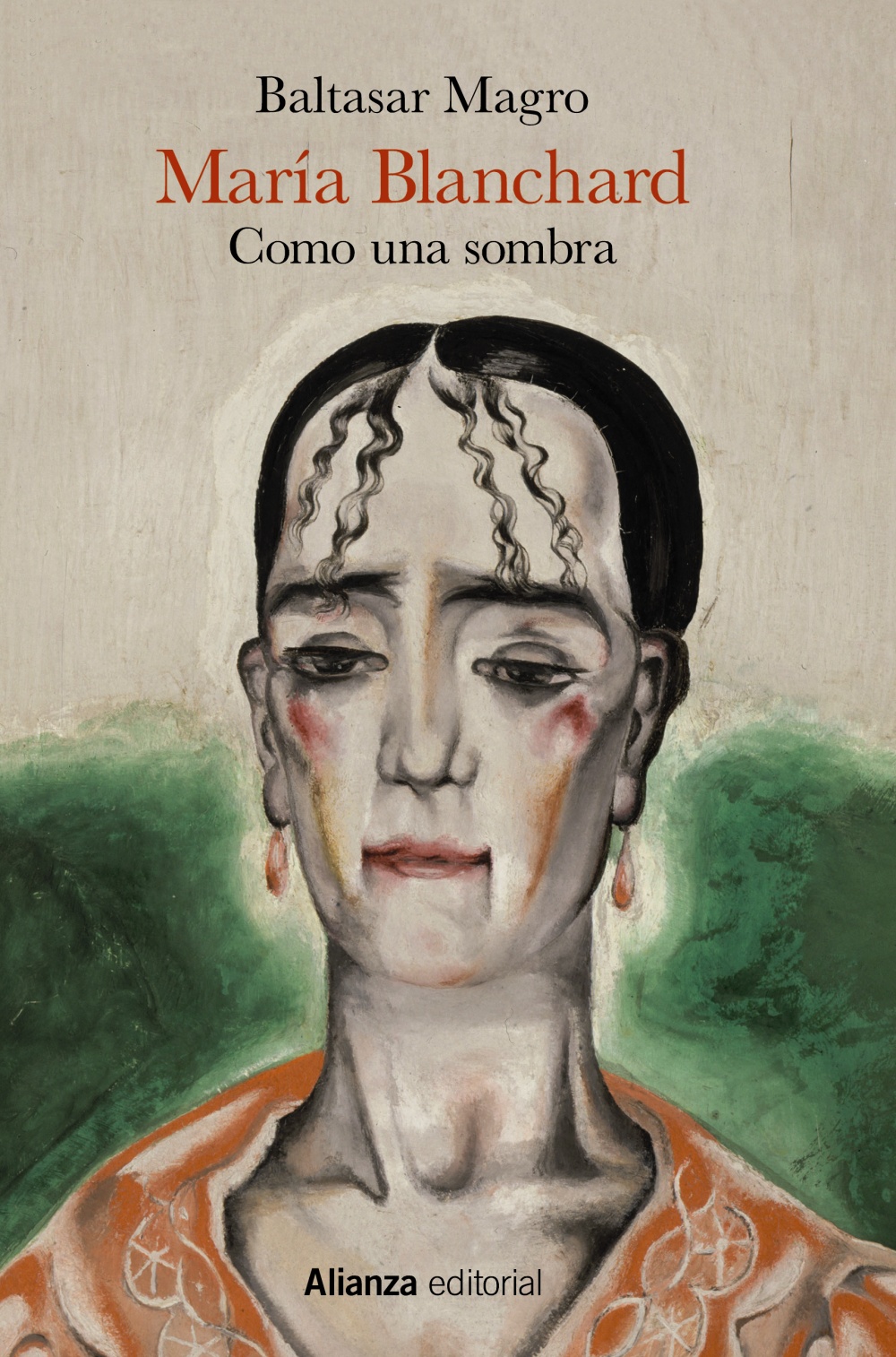Portada del Libro María Blanchard. Como Una Sombra de Baltasar Magro - 9788491819301