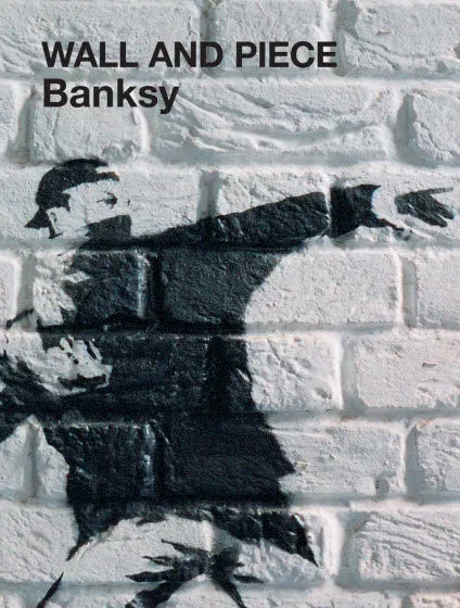 Portada del Libro Banksy: Wall And Piece de - 9781844137879