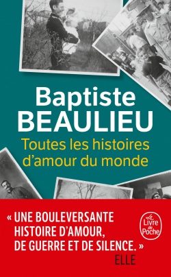 Portada del Libro Toutes Les Histoires D Amour Du Monde de Baptiste Beaulieu - 9782253240785