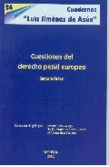 Portada del Libro Cuestiones Del Derecho Penal Europeo de Barbara Huber - 9788497726764