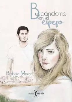 Portada del Libro Buscame En El Espejo de Barbara Mauric - 9788412094909