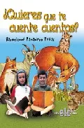 Portada Del Libro ¿Quieres Que Te Cuente Cuentos? De Bartolome Panadero Peñas - 9788496417052