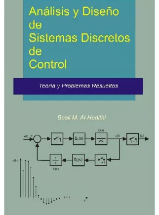 Portada del Libro Analisis Y Diseño De Sistemas Discretos De Control: Teoria Y Prob Lema de Basil M. Al Hadithi - 9788498214895