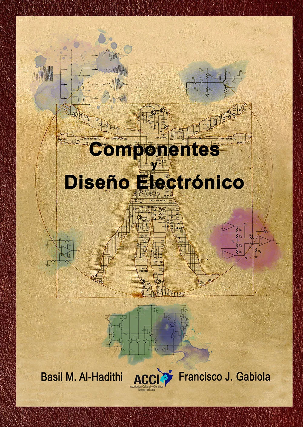 Portada del Libro Componentes Y Diseño Electrónico de Basil M. Al Hadithi - 9788417267919