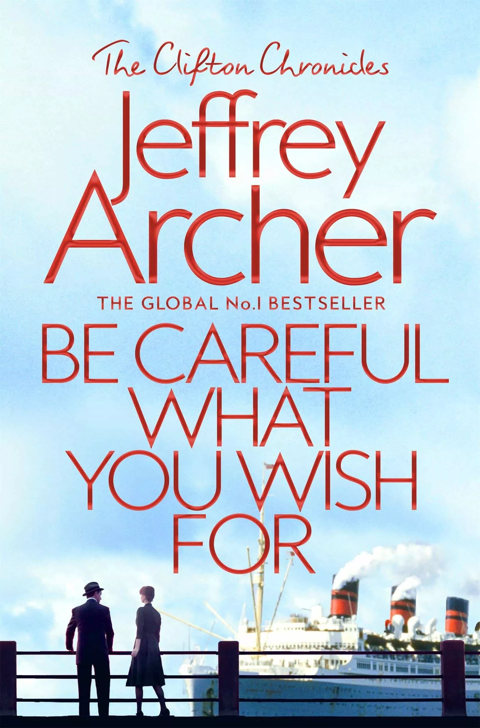 Portada del Libro Be Careful What You Wish For (The Clifton Chronicles 4) de - 9781509847525