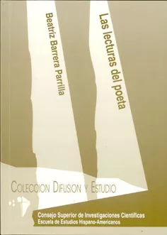 Portada del Libro Las Lecturas Del Poeta de Beatriz Barrera Parrilla - 9788400083144