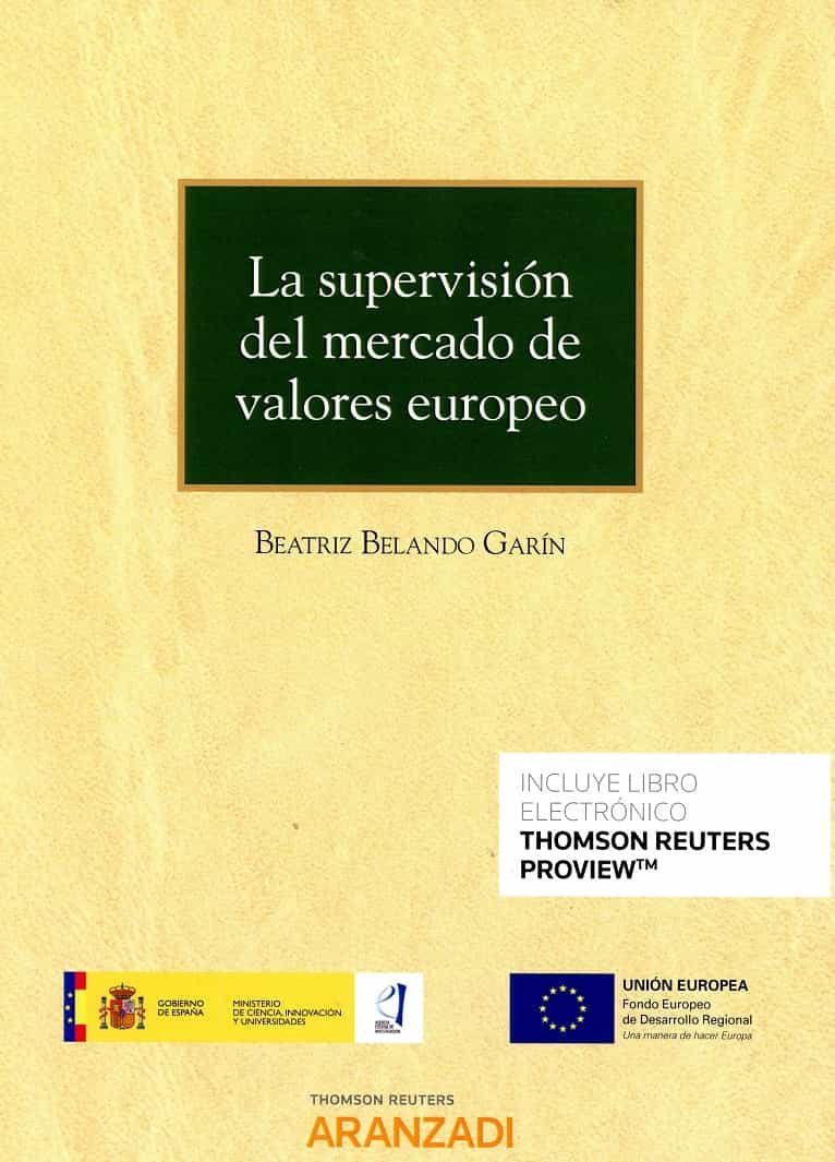 Portada del Libro La Supervisión Del Mercado De Valores Europeo de Beatriz Belando Garin - 9788413466019
