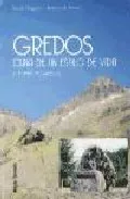 Portada del Libro Gredos: Cuna De Un Estilo De Vida: P. Tomas Morales S. I. de Beatriz De Ancos - 9788472399167