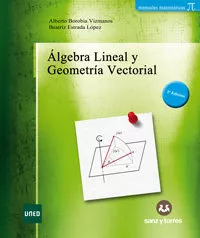 Portada del Libro Algebra Lineal Y Geometria Vectorial de Beatriz Estrada Lopez - 9788417765040