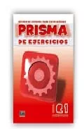 Portada del Libro Prisma Ejercicios: Metodo Español Para Extranjeros (Nivel Consoli Da C de Beatriz Exposito De La Torre - 9788495986771