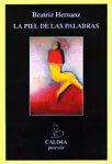 Portada del Libro La Piel De Las Palabras de Beatriz Hernanz - 9788496458079