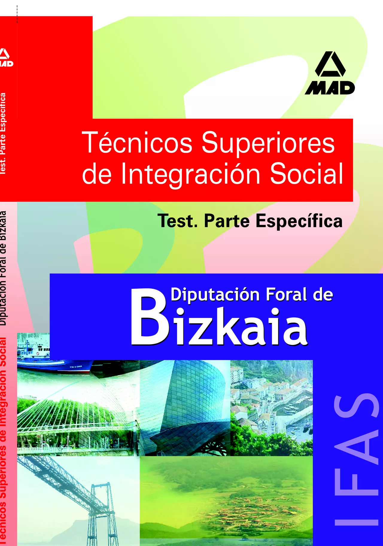Portada del Libro Test Tecnicos Superiores De Integracion Social De La Diputacion F Oral de Beatriz Moya De La Rubia - 9788466560283