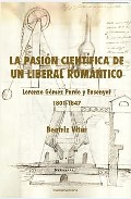 Portada del Libro La Pasion Cientifica De Un Liberal Romantico: Lorenzo Gomez Pardo Y En de Beatriz Vitar Mukdsi - 9788484893257