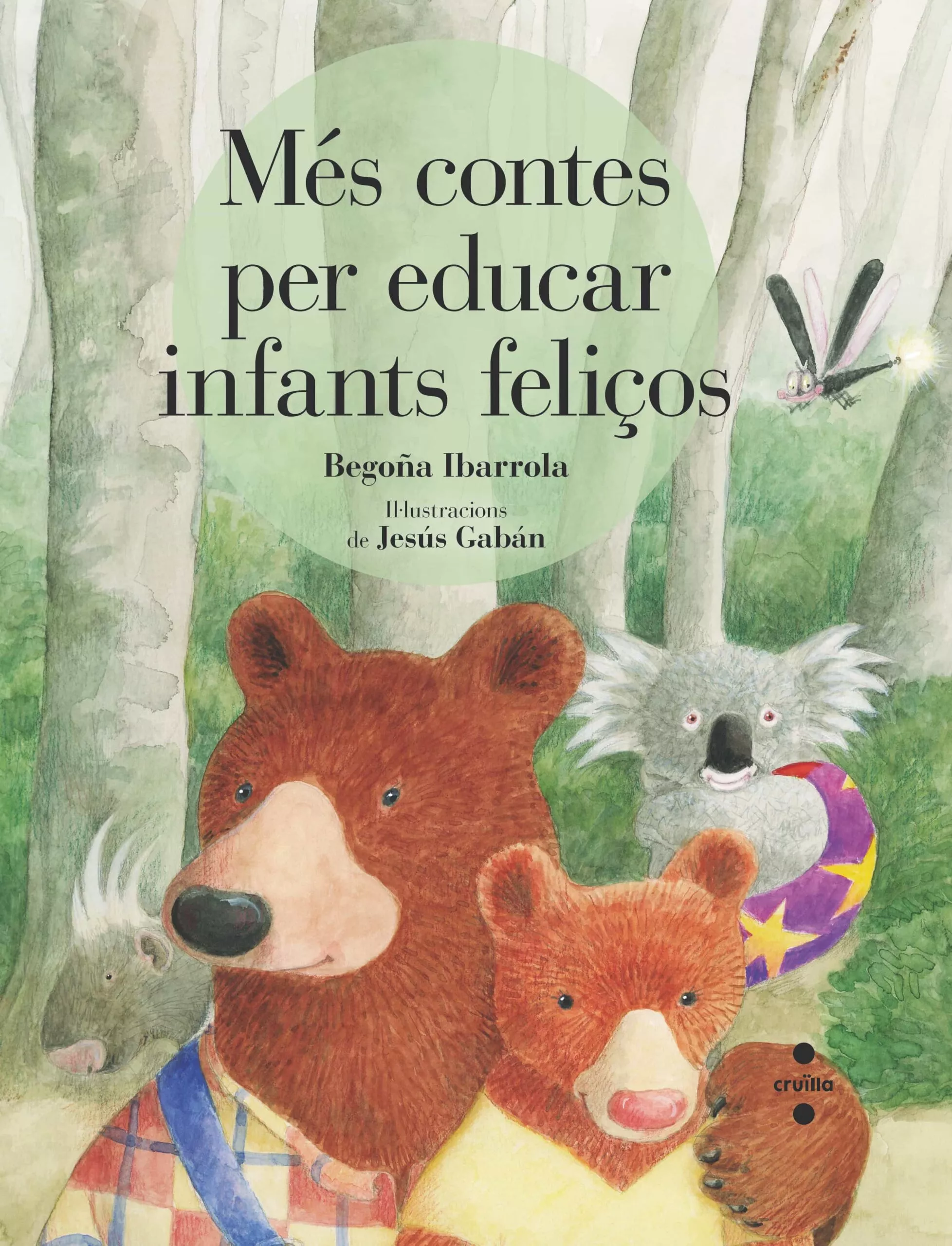 Portada del Libro Mes Contes Per Educar Infants Felicos de Begoña Ibarrota - 9788466146760