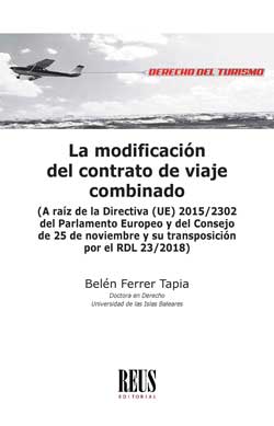 Portada del Libro La Modificación Del Contrato De Viaje Combinado de Belen Ferrer Tapia - 9788429023107