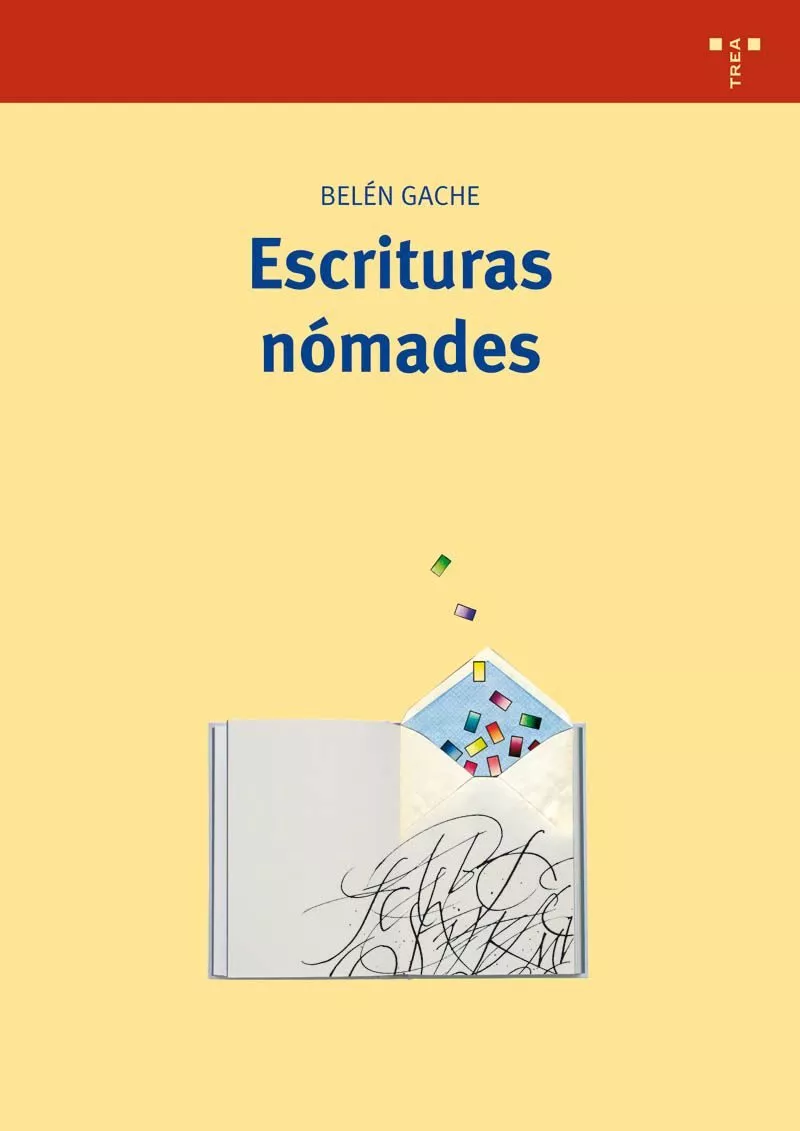 Portada del Libro Escrituras Nomades de Belen Gache - 9788497042574