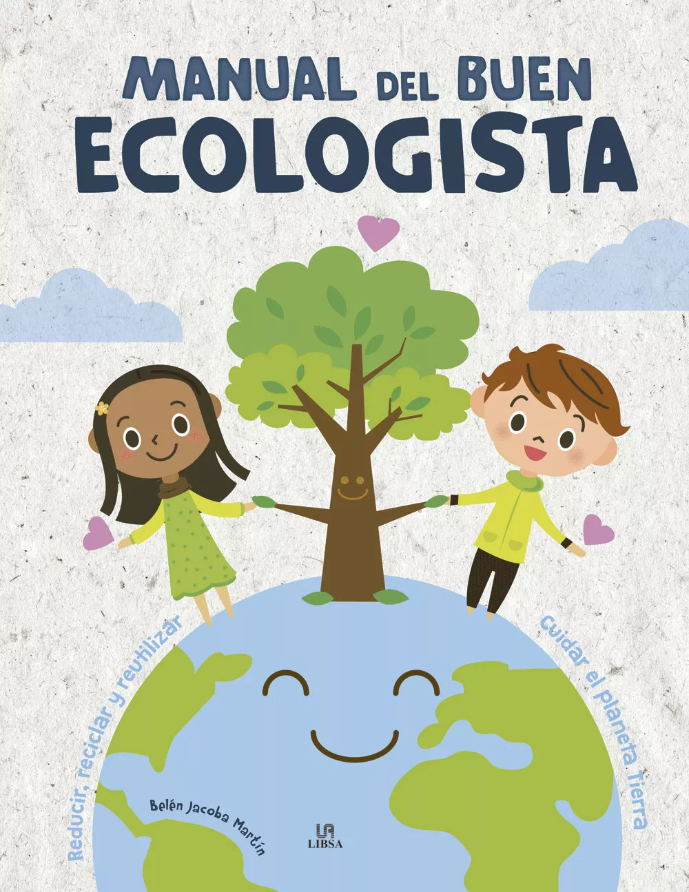 Portada del Libro Manual Del Buen Ecologista de Belen Jacoba Martin - 9788466227841