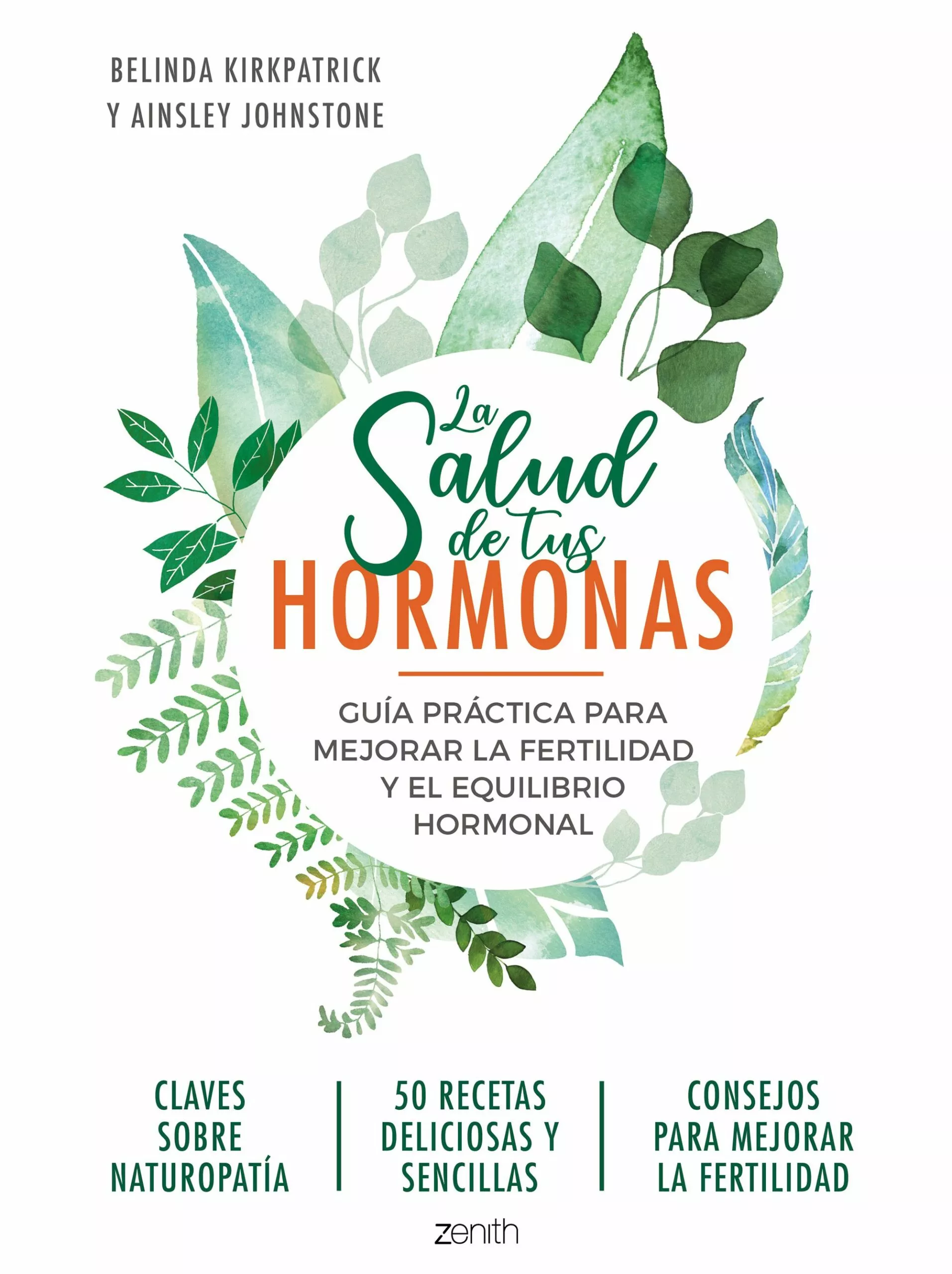 Portada del Libro La Salud De Tus Hormonas de Belinda Kirkpatrick - 9788408218951