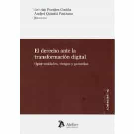 Portada del Libro El Derecho Ante La Transformación Digital de Beltran Puentes Cociña - 9788417466916