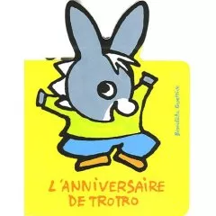 Portada del Libro L Aniversaire De Trotro de Benedicte Guettier - 9782070559152