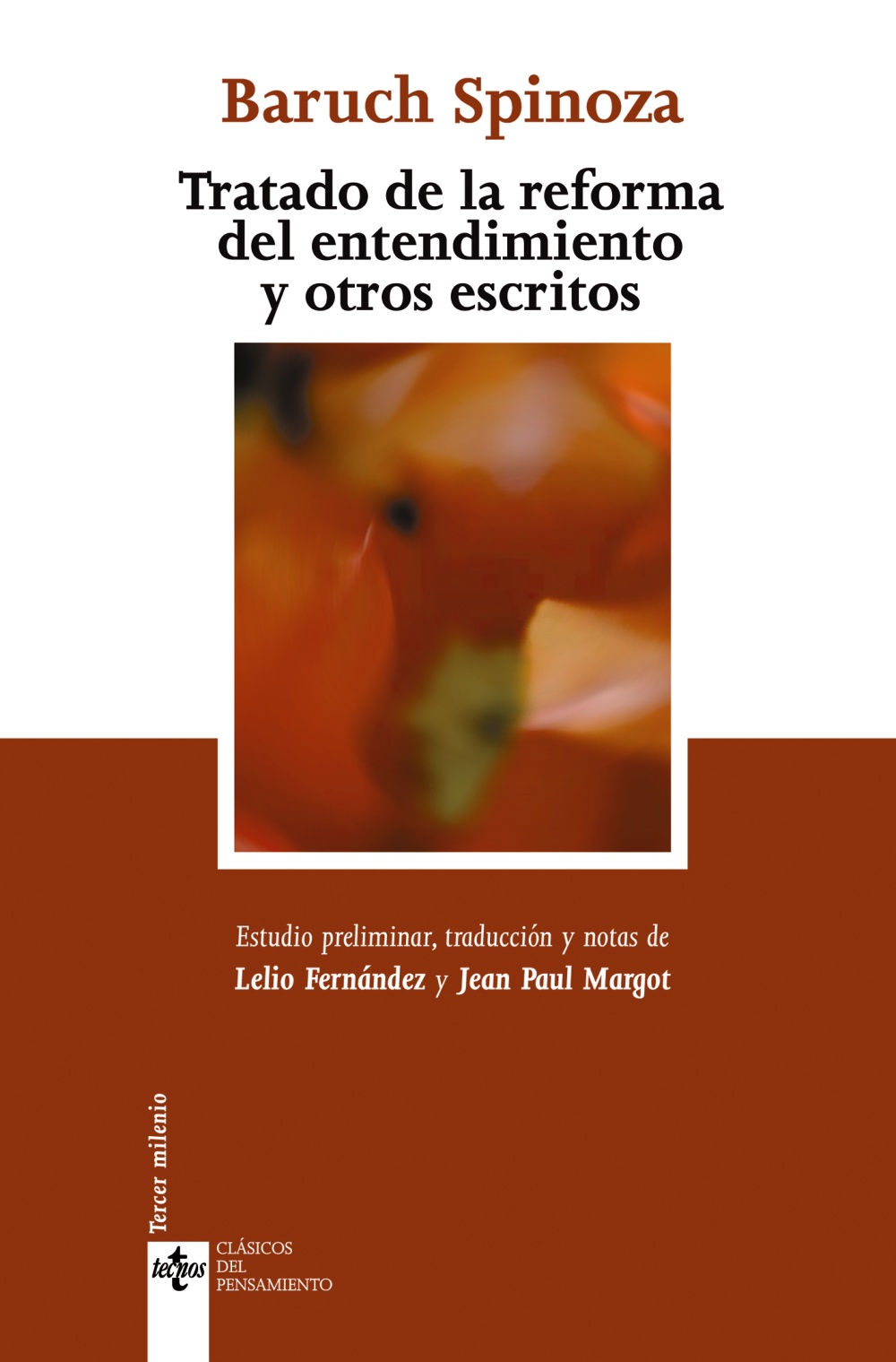 Portada del Libro Tratado De La Reforma Del Entendimiento Y Otros Escritos (2ª Ed.) de Benedictus De Spinoza - 9788430945764