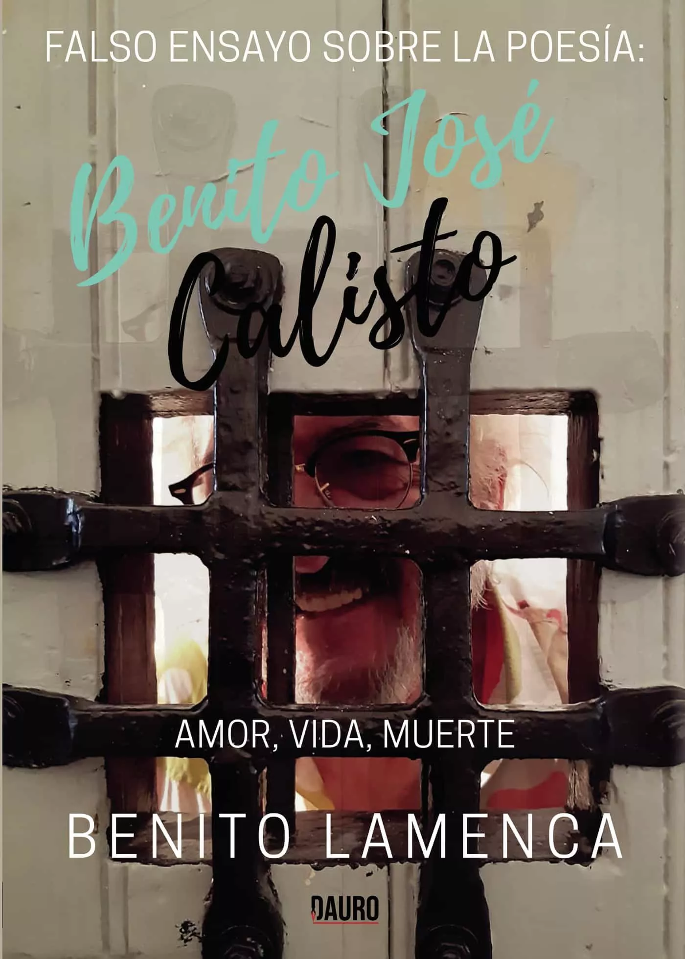 Portada del Libro Benito José Calisto de Benito Lamenca - 9788417458515