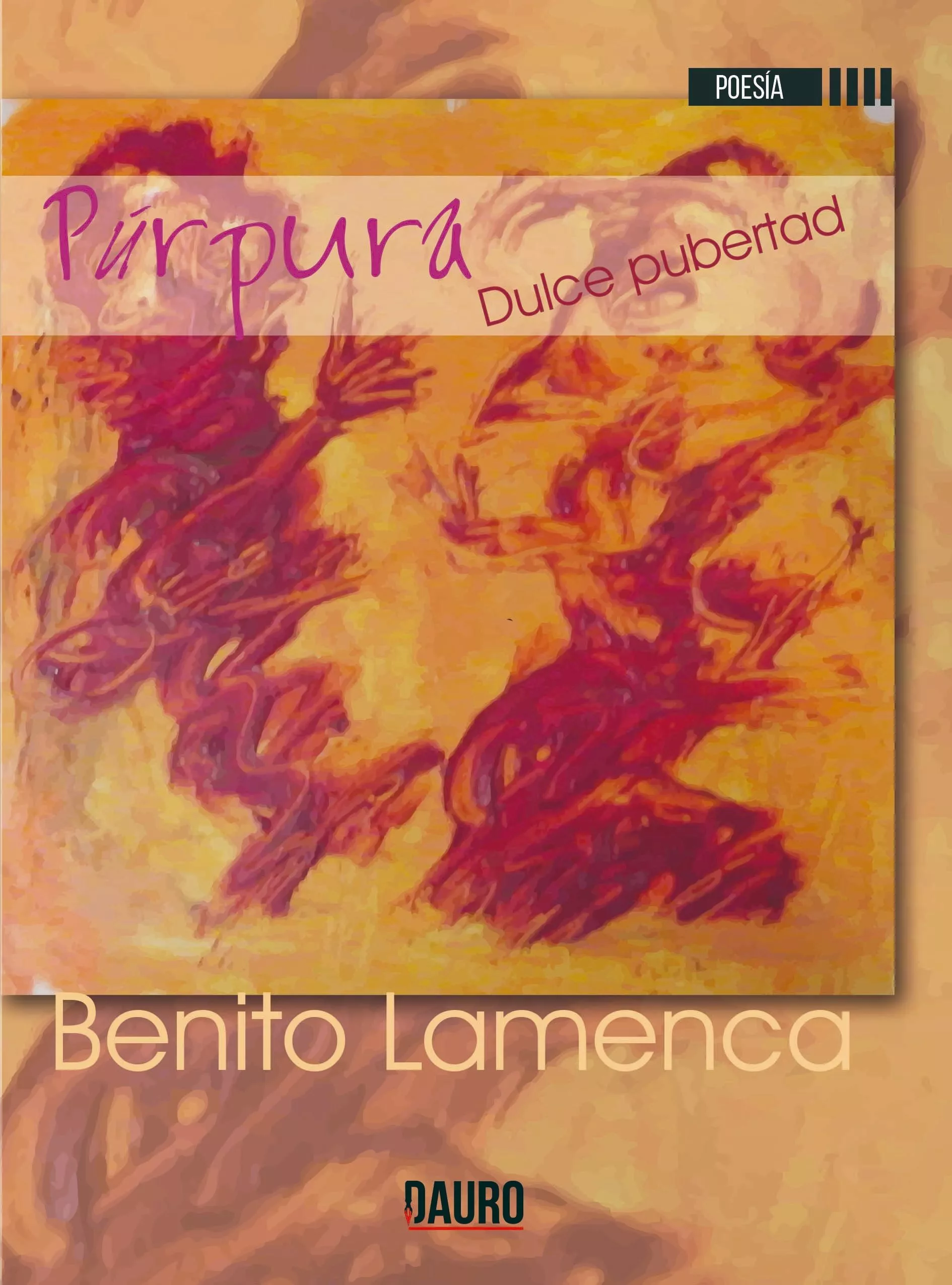 Portada del Libro Púrpura Dulce Pubertad de Benito Lamenca - 9788417458126