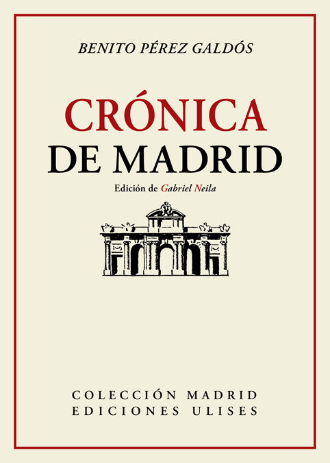 Portada del Libro Cronica De Madrid de Benito Perez Galdos - 9788416300754